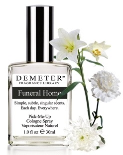 Demeter Funeral Home dziwne perfumy